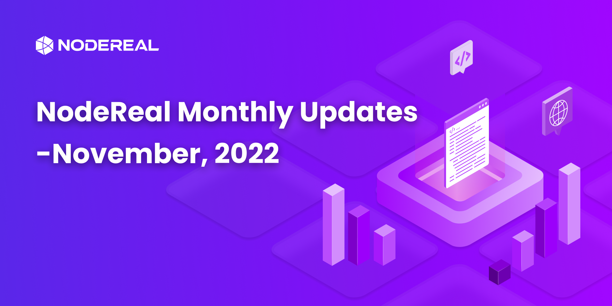 NodeReal Monthly Updates - November 2022