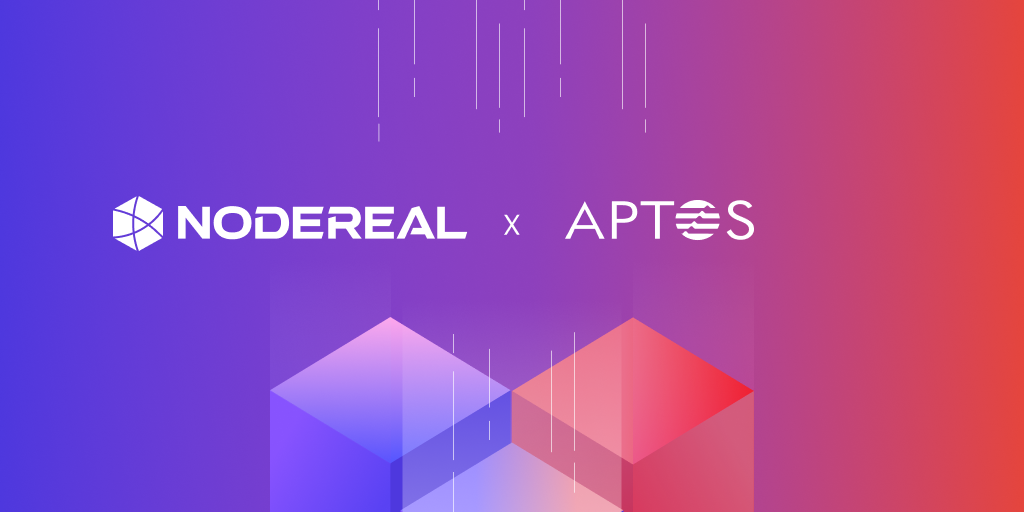 NodeReal Partners with Aptos to Embrace the High-Speed Blockchain Era