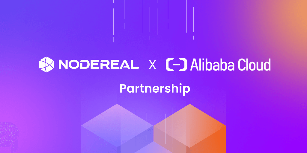 Alibaba Cloud X NodeReal: A Strategic Partnership