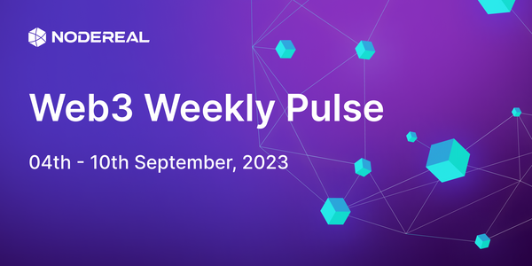 Web3 Weekly Pulse: 4th - 10th September